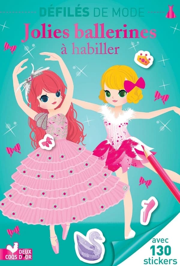 Défilés de mode : jolies ballerines à habiller : Avec 130 stickers : [Autocollant]