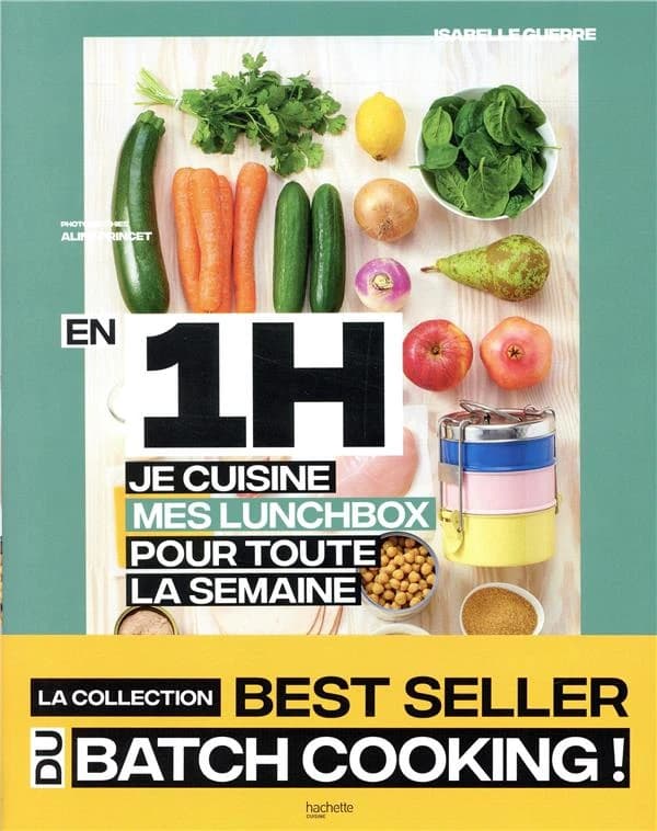 En 1h je cuisine mes lunchbox pour toute la semaine : 50 repas faits maison, sans gâchis et avec des produits de saison