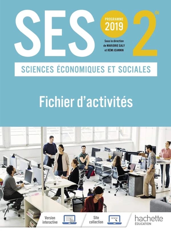 Fichier d'activités ; SES ; 2de (édition 2019)
