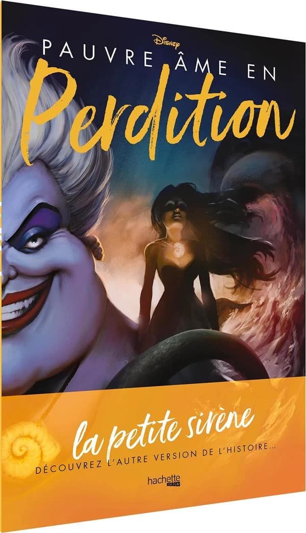 Pauvre âme en perdition : l'histoire de la sorcière des mers