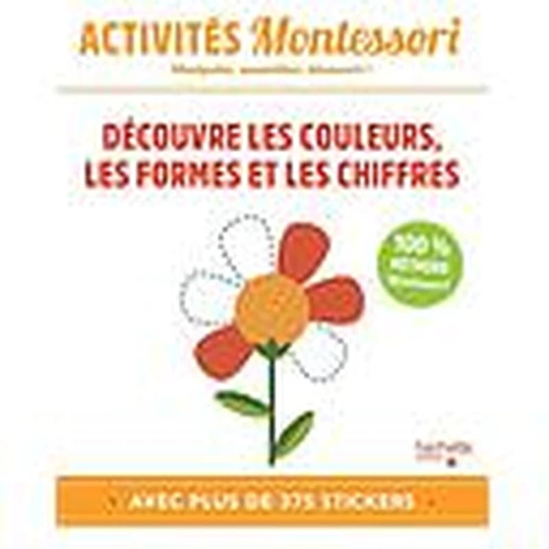 Activités Montessori ; découvre les couleurs, les formes et les chiffres