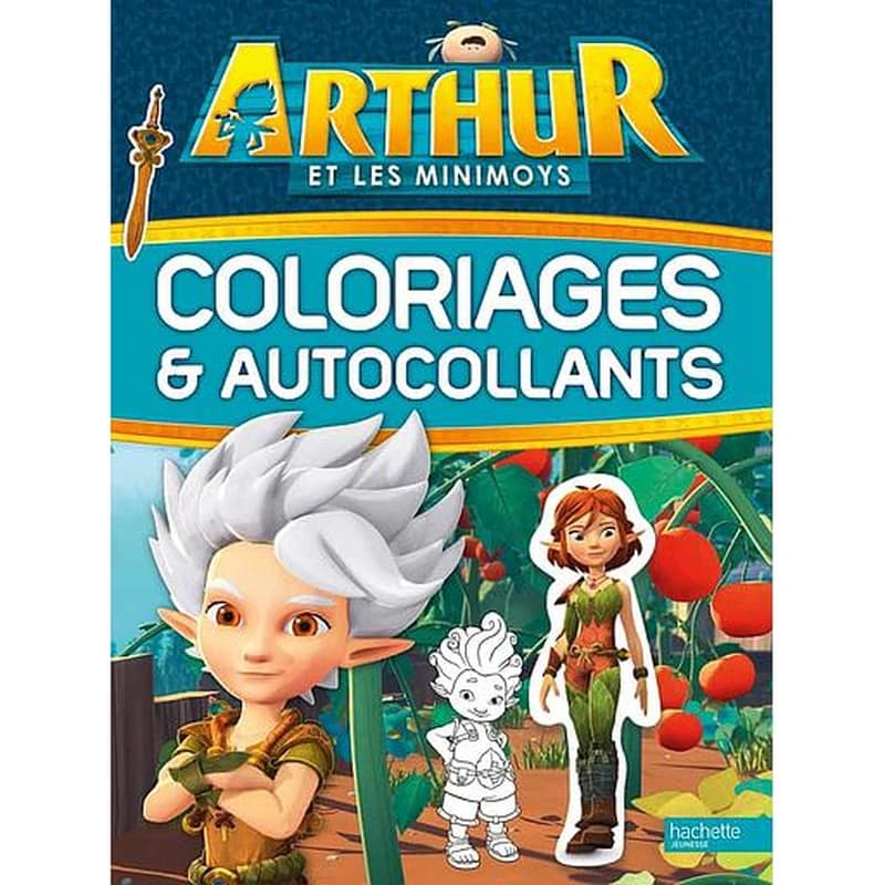 Arthur et les Minimoys  - Coloriages et autocollants
