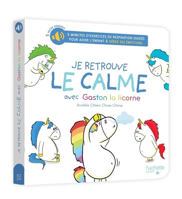 Je retrouve le calme avec Gaston la licorne : 5 minutes d'exercices de respiration guidés pour aider l'enfant à gérer ses émotions : 5 puces sonores