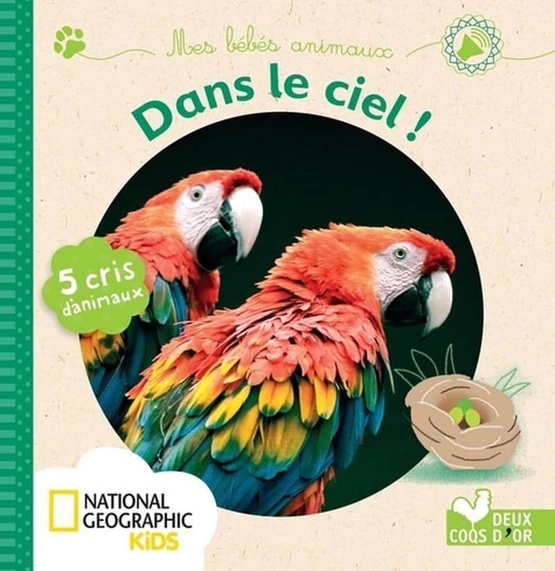 Dans le ciel ! : 5 cris d'animaux