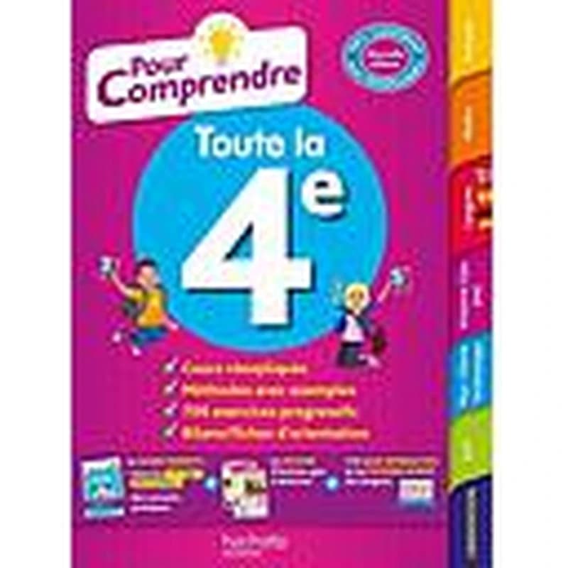 Pour comprendre toute la 4e