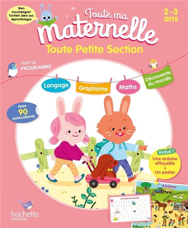 Toute ma maternelle ; toute petite section