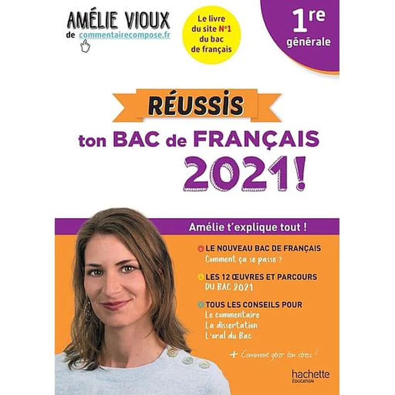Réussis ton bac de français ; 1re (édition 2021)