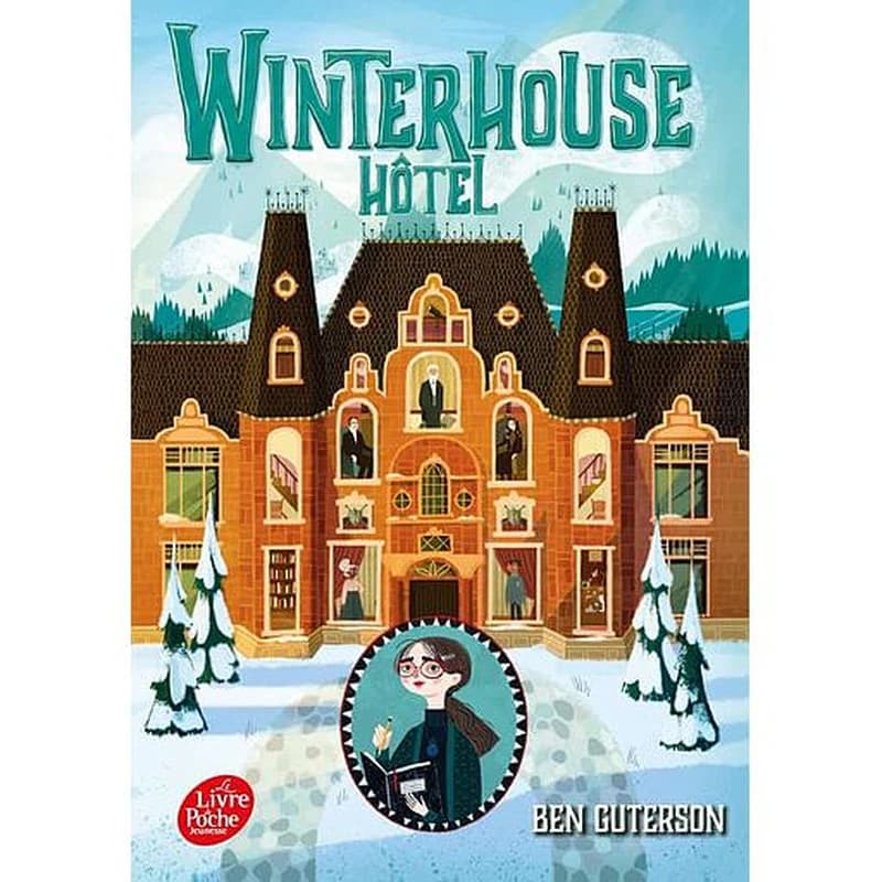 Winterhouse hôtel Tome 1