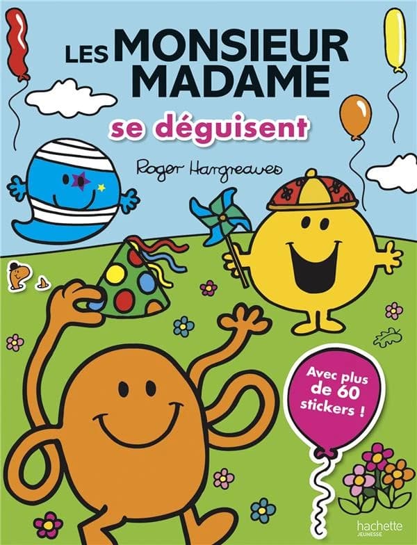 Les Monsieur Madame : se déguisent
