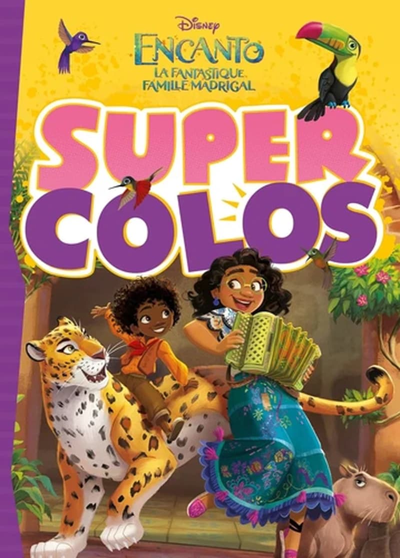 Super colos : Disney : Encanto : [Album à colorier]