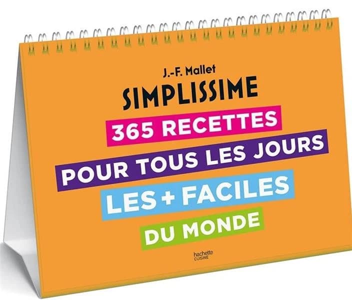 365 recettes pour tous les jours les + faciles du monde