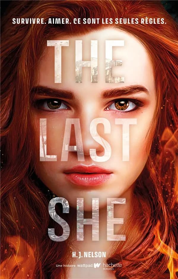The last she : survivre, aimer, ce sont les seules règles