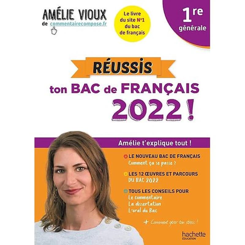 Réussis ton bac de français (édition 2022)