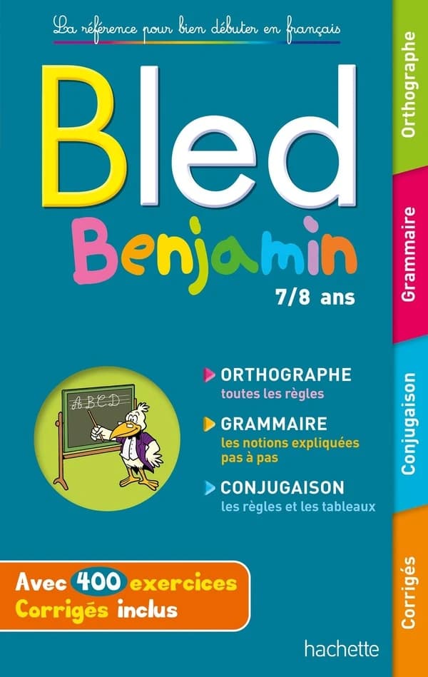 Bled benjamin : [7-8 ans]