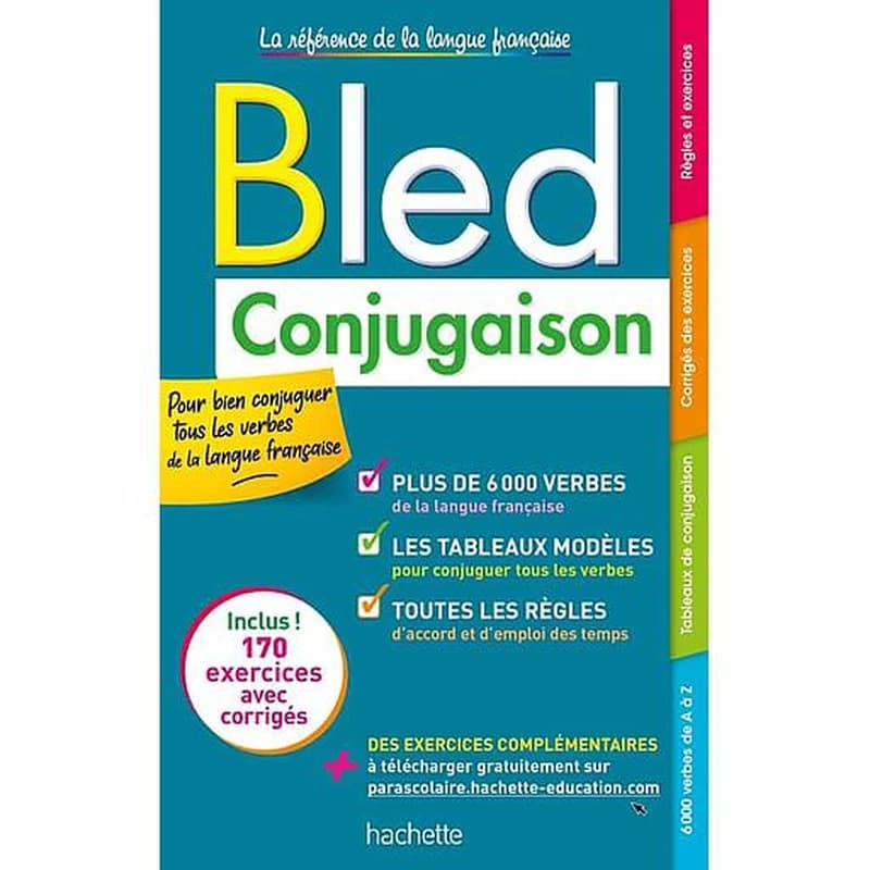 Bled conjugaison (Nouvelle éd.) Édouard Bled, Odette Bled,...