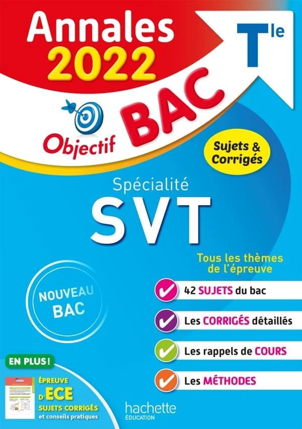 Spécialité SVT : objectif Bac Tle : annales 2022, sujets & corrigés