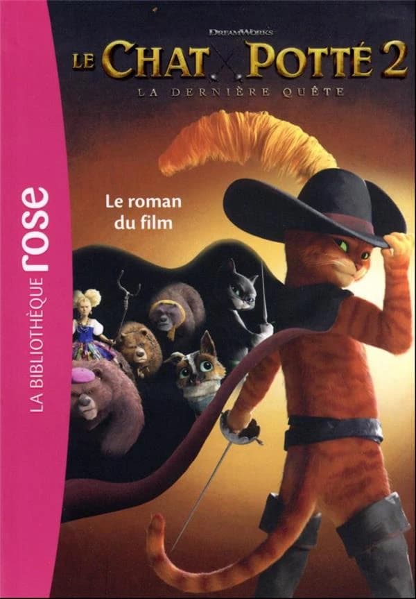Le Chat Potté 2 : la dernière quête : le roman du film