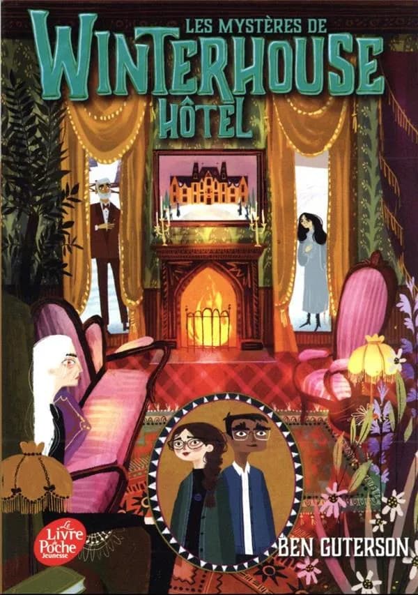 Les mystères de Winterhouse Hôtel
