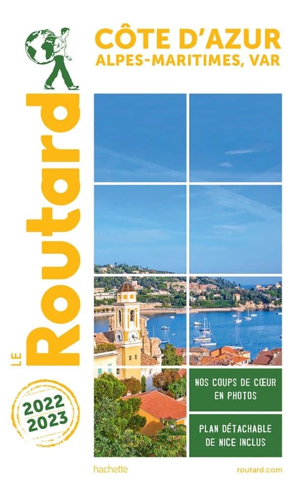 Côte d'Azur : Alpes-Maritimes, Var ([Éd.] 2022-2023)