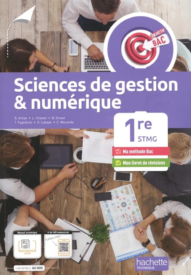 Objectif bac : sciences de gestion et numérique ; 1re STMG ; livre de l'élève