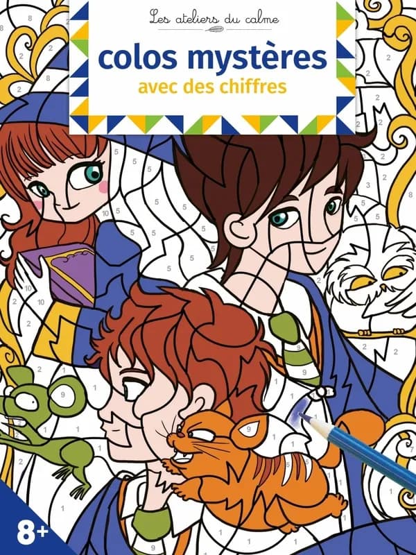 Colos mystères avec des chiffres : les ateliers du calme : [Album à colorier]