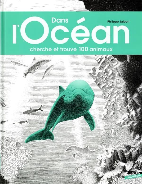 Dans l'océan : cherche et trouve 100 animaux