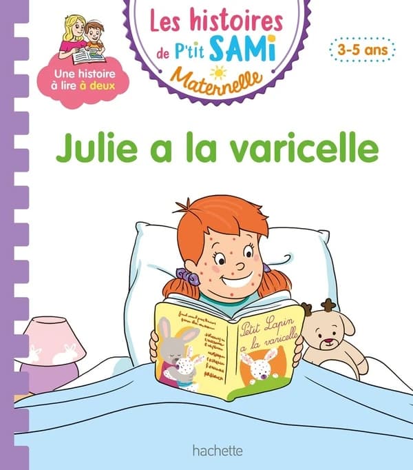 Julie a la varicelle