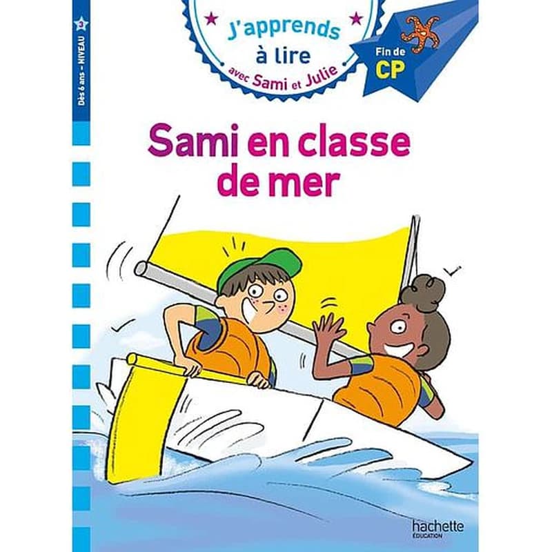 J'apprends à lire avec Sami et Julie : Sami en classe de mer