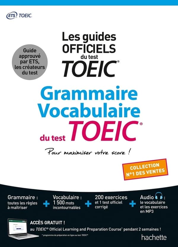 Grammaire, vocabulaire du test TOEIC : pour maximiser votre score !
