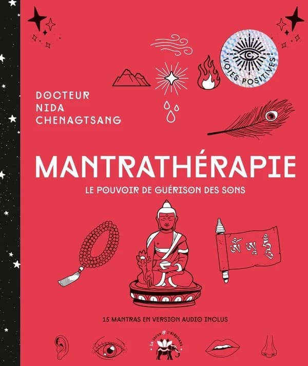 Mantrathérapie tibétaine : le pouvoir de guérison des sons