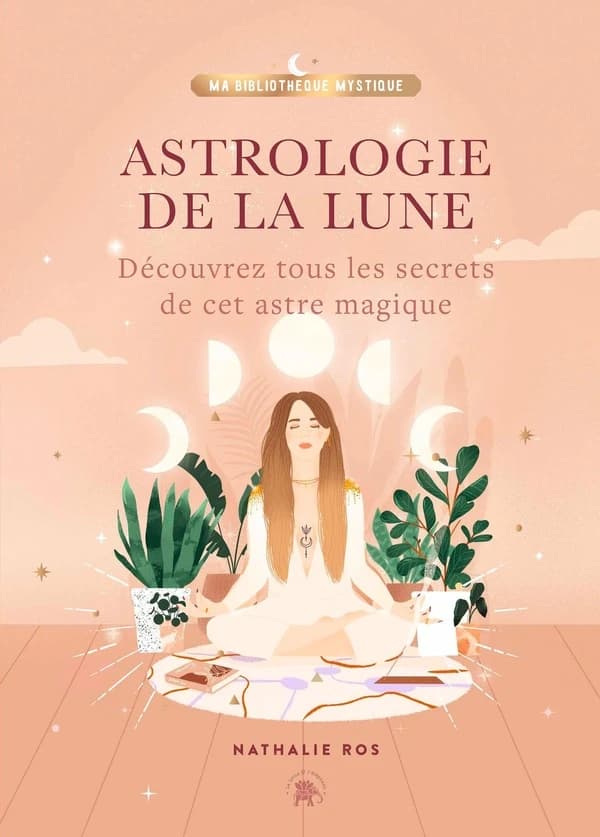 Astrologie de la lune : découvrez tous les secrets de cet astre magique
