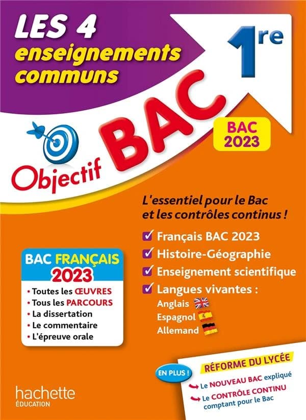 Objectif bac : les 4 enseignements communs ; 1re (édition 2023)