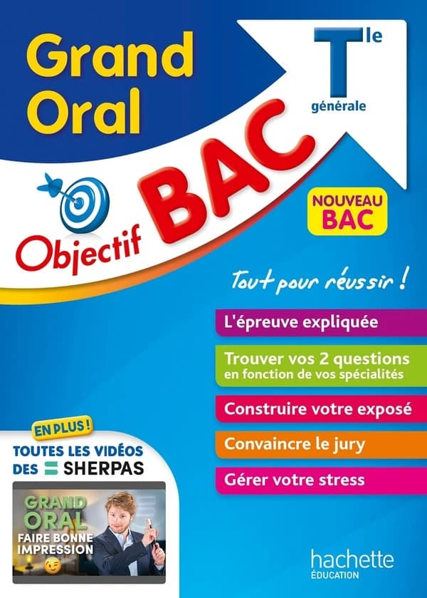 Objectif bac : grand oral ; terminale générale (édition 2023)
