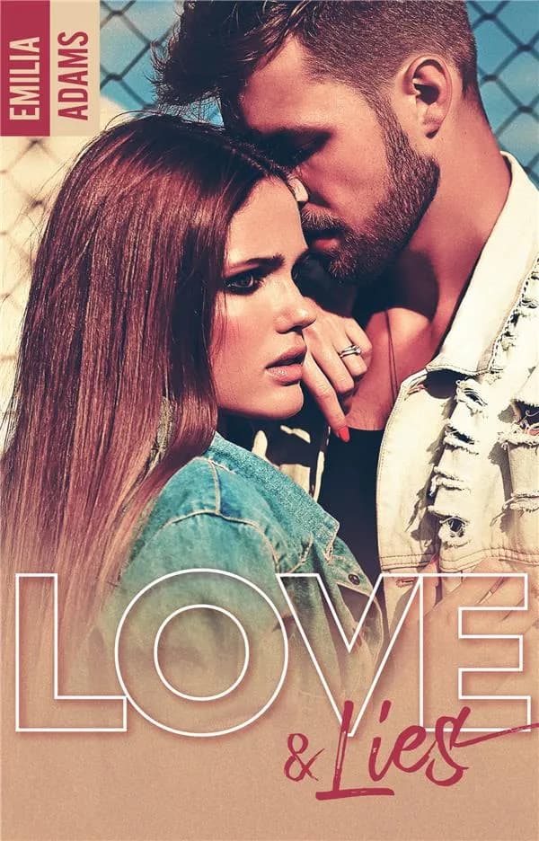 Love and lies