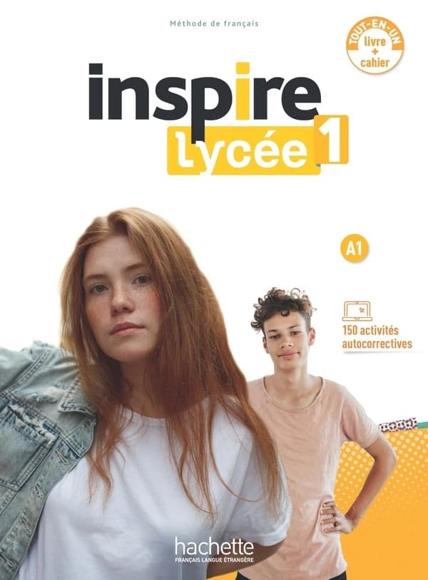 Inspire lycée 1 : FLE ; Livre + cahier (A1)