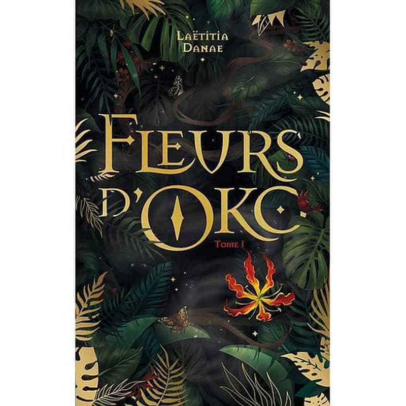 Fleurs d'Oko. Tome I