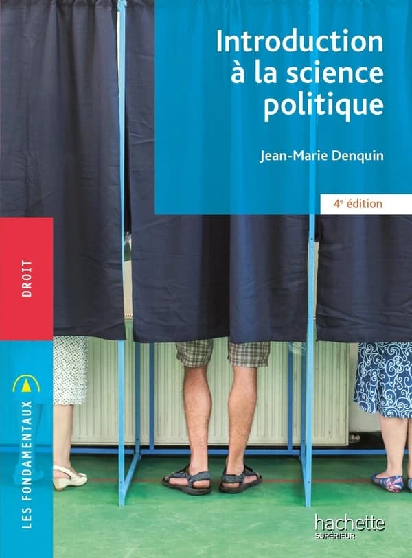 Introduction à la science politique (4e éd.) Jean-Marie Denquin,...