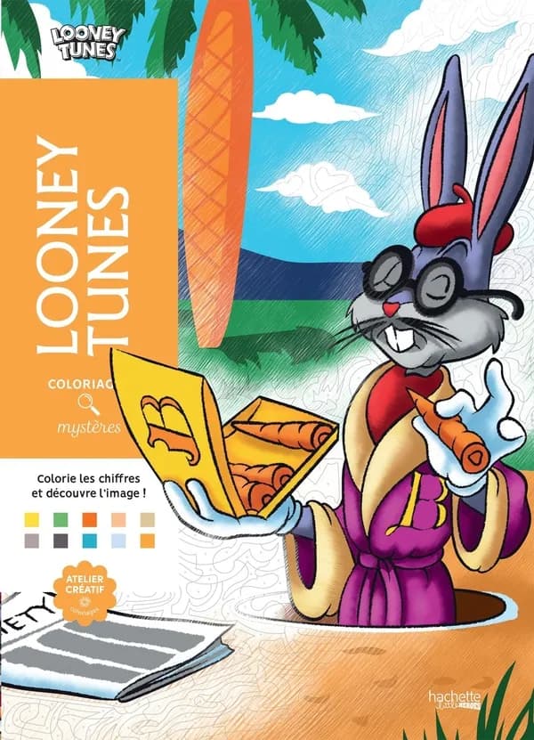 Coloriages mystères : Looney Tunes : [Album à colorier]