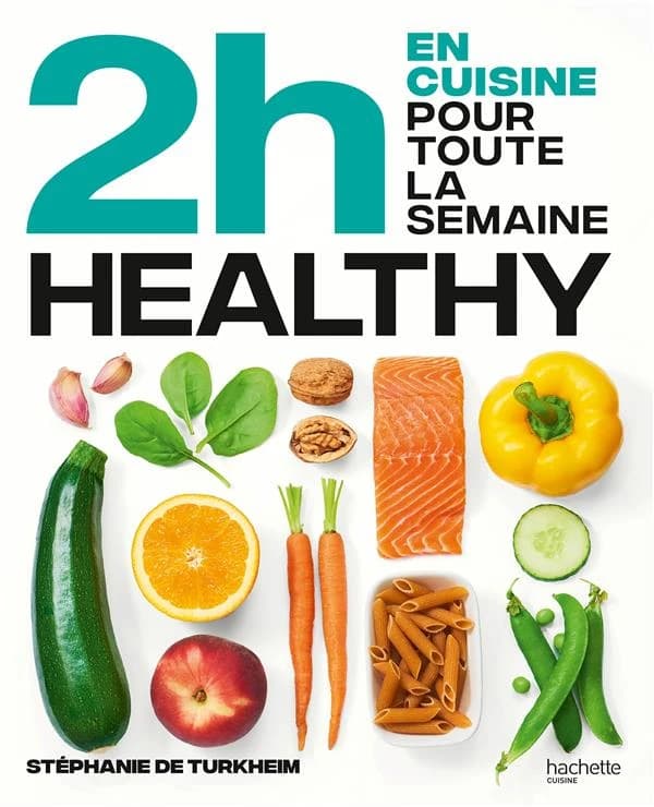 2h en cuisine pour toute la semaine : healthy
