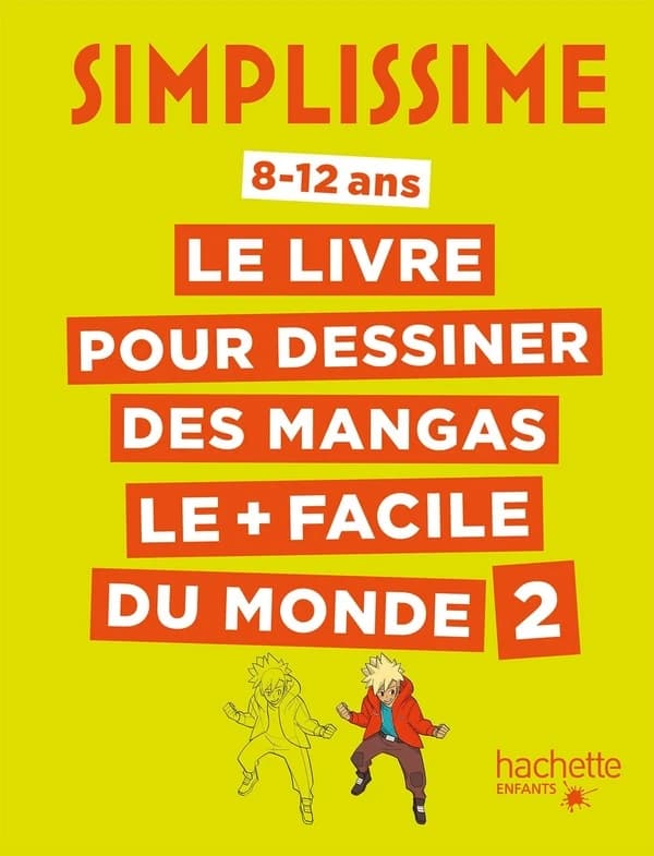 Le livre pour dessiner des mangas le + facile du monde. 2
