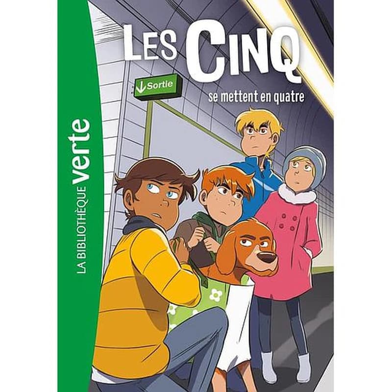 Les Cinq se mettent en quatre