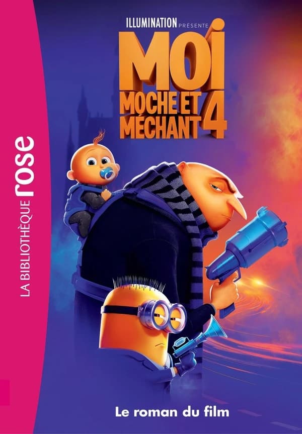 Moi moche et méchant 4 : le roman du film