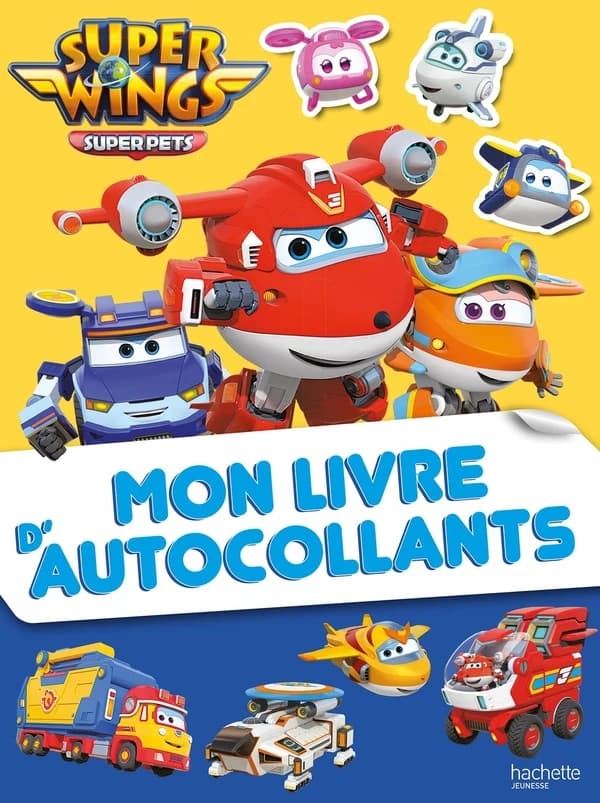 Mon livre d'autocollants : Super Wings, paré au décollage !