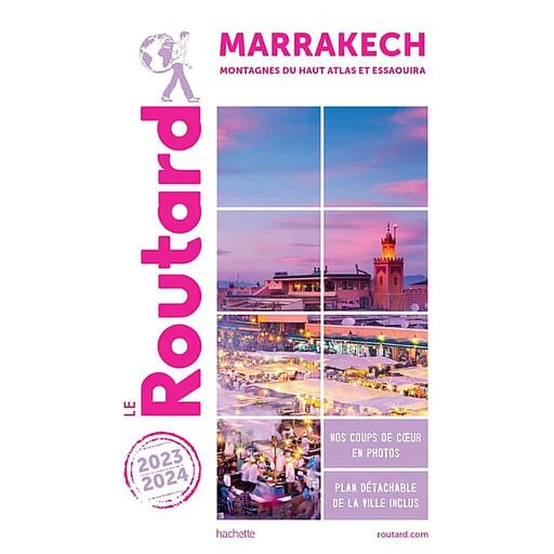 Marrakech : montagnes du Haut Atlas et Essaouira ([Éd.] 2023-2024)