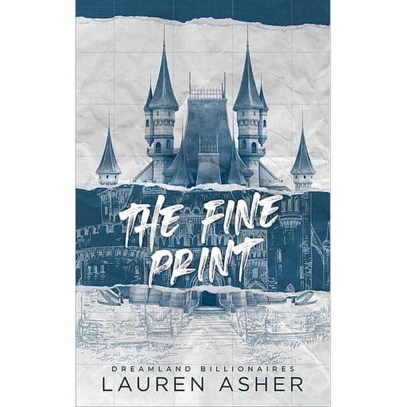 The Fine Print. Tome 1, Dreamland billionaires