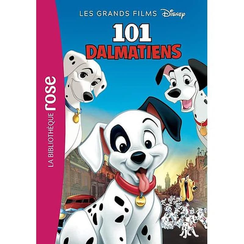 101 dalmatiens : le roman du film
