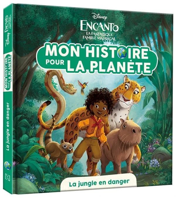 Encanto, la fantastique famille Madrigal : la jungle en danger
