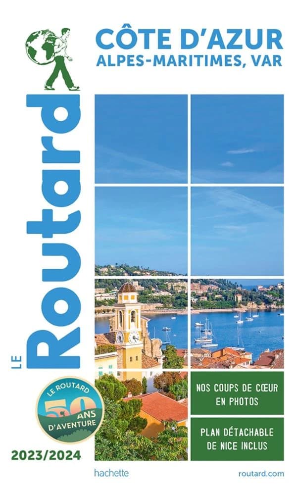 Côte d'Azur : Alpes-Maritimes, Var ([Éd.] 2023-2024)