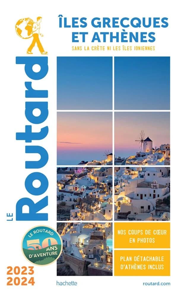 Îles grecques et Athènes : sans la Crète ni les îles Ioniennes ([Éd.] 2023-2024)