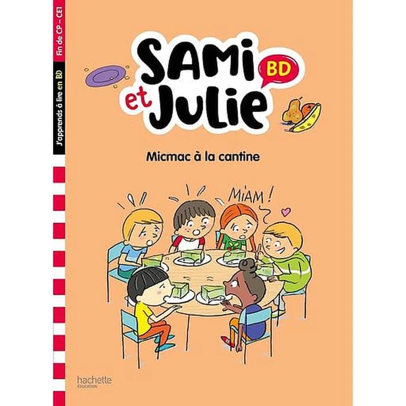 Sami et Julie BD : micmac à la cantine